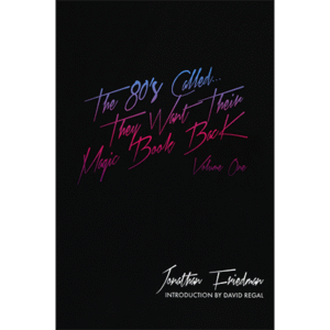 They Want Their Magic Book Back-Volume 1 by Jonathan Friedman