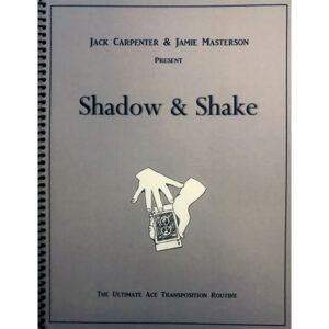 Shadow & Shake by Jack Carpenter and Jamie Masterson