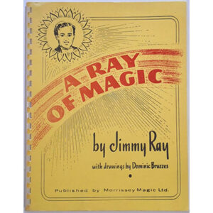 A Ray Of Magic by Jimmy Ray