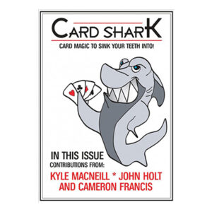 Card Shark Issue 1-8 by Kyle MacNeill