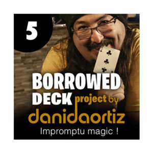 Dani Daortiz - Borrowed Deck Project Chapter 5
