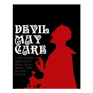Devil May Care by Iain Dunford