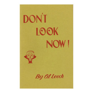 Don't Look Now! by Al Leech