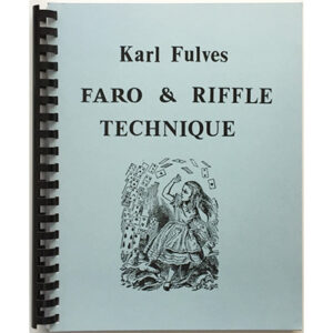 Faro Riffle Technique by Karl Fulves