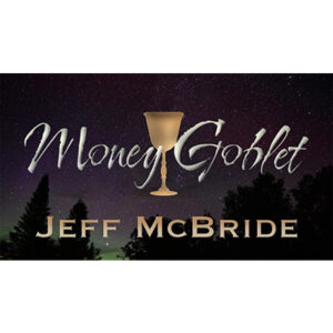 Jeff McBride – Money Goblet
