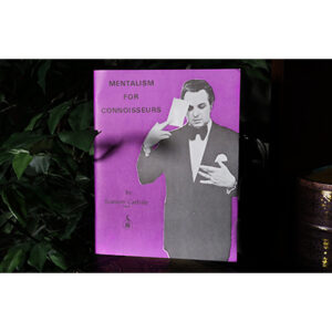 Mentalism For Connoisseurs by Stanton Carlisle