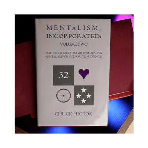 Mentalism Incorporated Vol.2 by Chuck Hickok