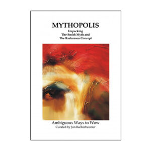 Mythopolis by Jon Racherbaumer