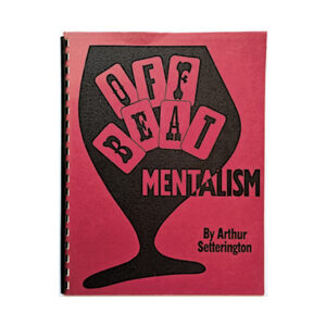 Off Beat Mentalism by Arthur Setterington