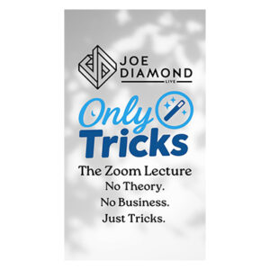 Only Tricks The Zoom Lecture by Joe Diamond