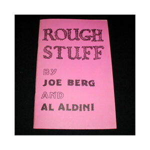 Rough Stuff by Joe Berg & Al Aldini