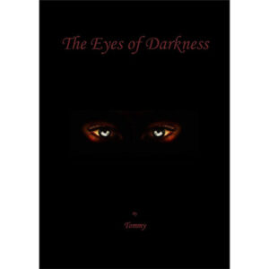 The Eyes of Darkness by Tommaso Guglielmi