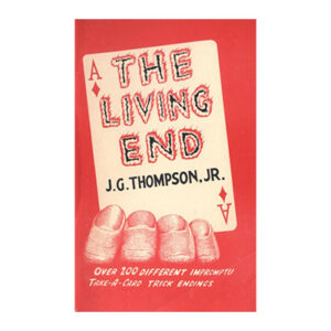 The Living End by J.G. Thompson