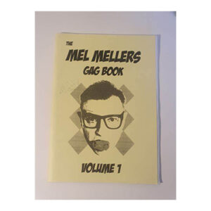 The Mel Mellers Gag Book Vol.1