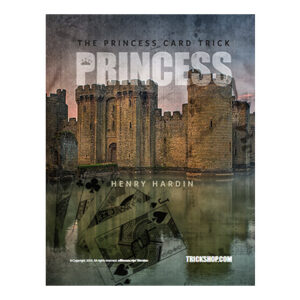 The Princess Card Trick by Henry Hardin