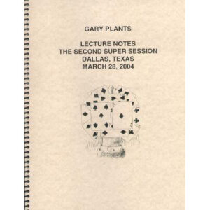The Second Super Session by Gary Plants