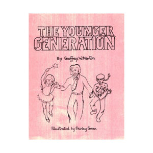 Geoffrey W. Newton - The Younger Generation