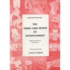 The Three Card Monte as Entertainment: Teach-In by Lewis Ganson