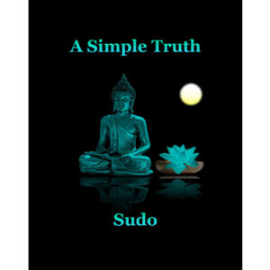 A Simple Truth By Sudo