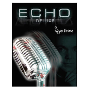Echo Reverberated by Wayne Dobson