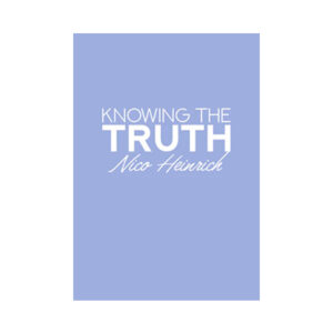 Knowing the Truth by Nico Heinrich