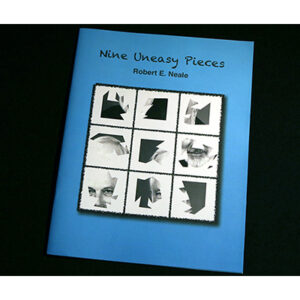Nine Uneasy Pieces by Robert E Neale
