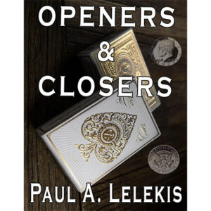 Openers And Closers 1 by Paul A. Lelekis