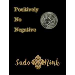 Positively No Negative by Sudo Nimh