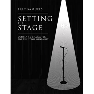 Setting The Stage by Eric Samuels