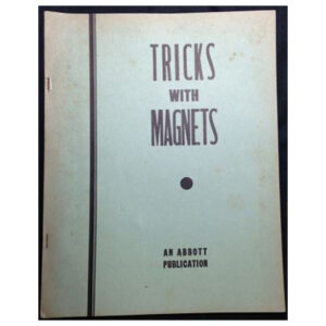 Tricks With Magnets by U F Grant