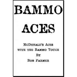 Bammo Aces by Bob Farmer