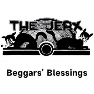 Beggars' Blessings by Andy The Jerx