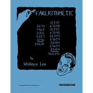 Fakerithmetic by Wallace Lee
